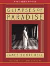 Cover image for Glimpses of Paradise